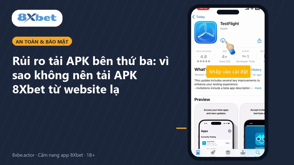 Ảnh bìa bài viết về rủi ro tải APK bên thứ ba và APK 8Xbet không chính thức