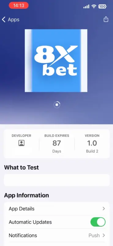 8Xbet trong TestFlight Trang ứng dụng 8Xbet trong TestFlight trên iPhone: Build expires 87 days, Version 1.0 Build 2, Automatic Updates bật